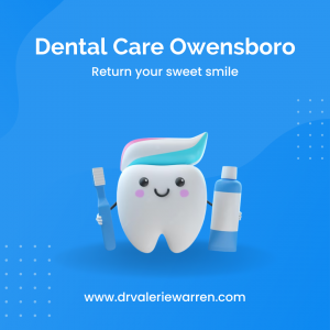 Why Regular Dental Care is Vital for Owensboro Residents